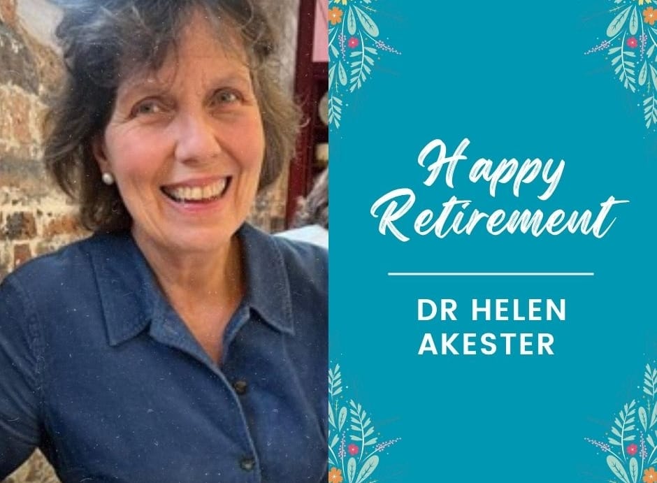Happy retirement Dr Helen Akester