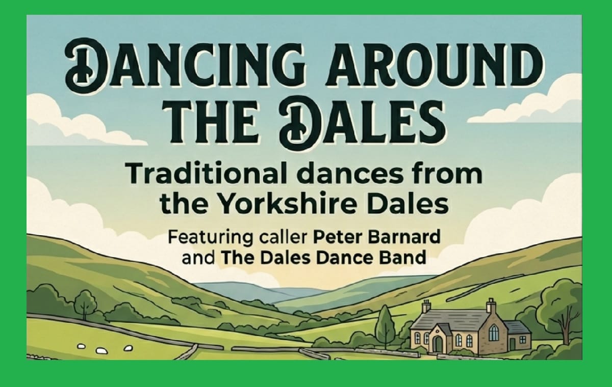 Dancing Around the Dales