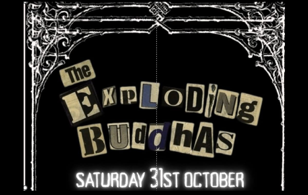 The Exploding Buddhas